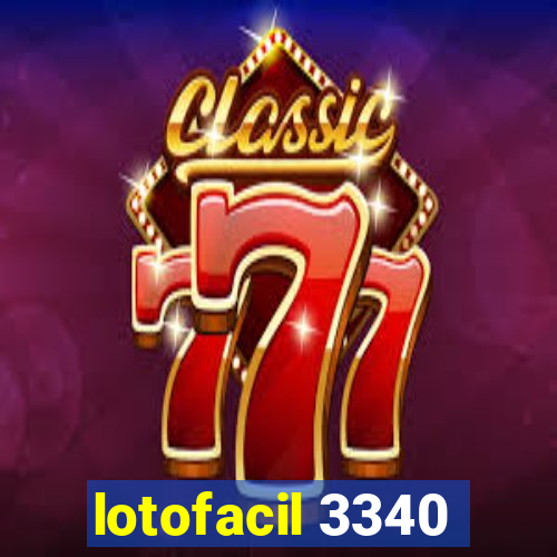 lotofacil 3340